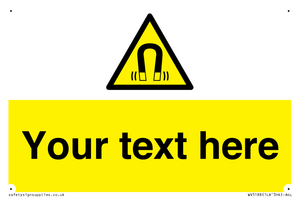 Custom Magnetic Field Sign